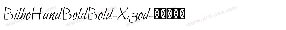 BilboHandBoldBold-X3od字体转换