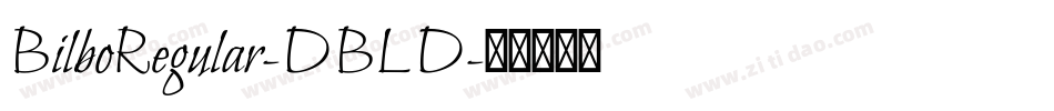 BilboRegular-DBLD字体转换