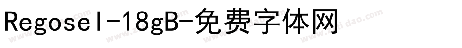 Regosel-18gB字体转换