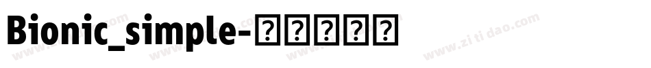 Bionic_simple字体转换