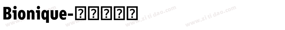 Bionique字体转换