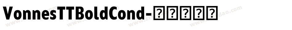 VonnesTTBoldCond字体转换
