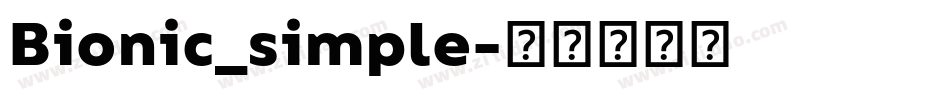 Bionic_simple字体转换