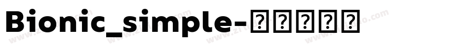 Bionic_simple字体转换