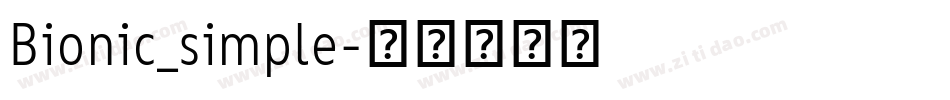 Bionic_simple字体转换