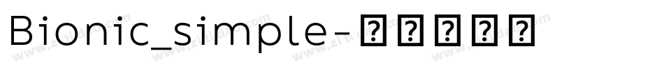 Bionic_simple字体转换