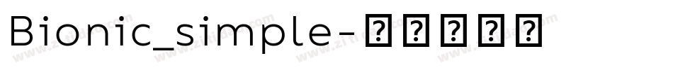 Bionic_simple字体转换