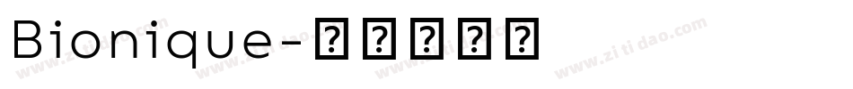 Bionique字体转换