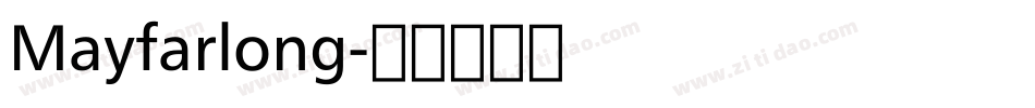 Mayfarlong字体转换