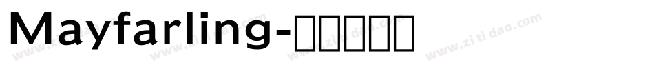 Mayfarling字体转换