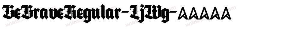 BeBraveRegular-LjWg字体转换