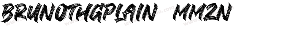 Brunothgplain-MMzn字体转换