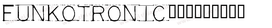 Funkotronic转换器字体转换