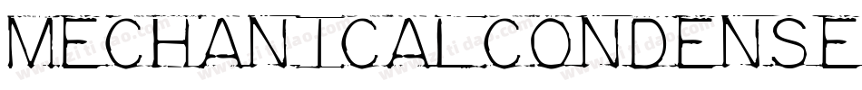 MechanicalCondensed-ZeDx字体转换