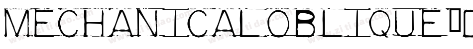 MechanicalOblique-D82m字体转换