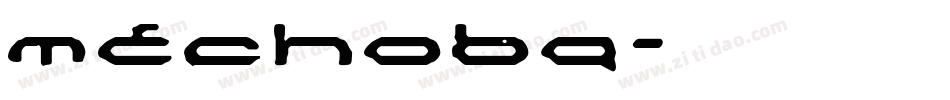 Mechoba字体转换