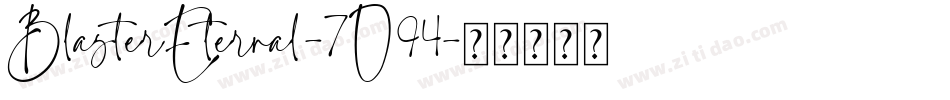 BlasterEternal-7O94字体转换