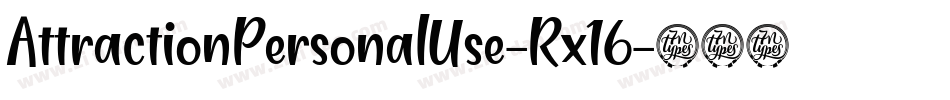 AttractionPersonalUse-Rx16字体转换 AttractionPersonalUse-Rx16字体转换