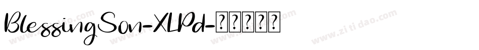 BlessingSon-XLPd字体转换