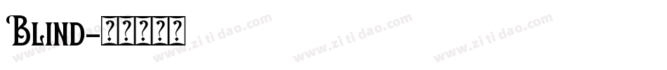 Blind字体转换