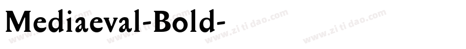Mediaeval-Bold字体转换