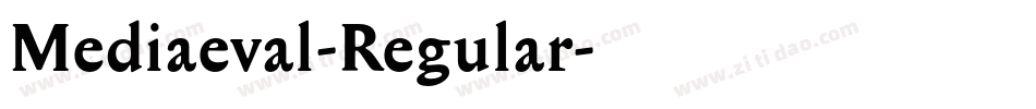 Mediaeval-Regular字体转换