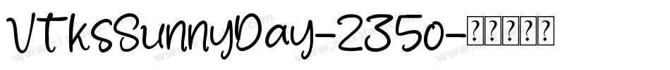 VtksSunnyDay-235o字体转换