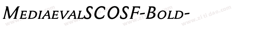 MediaevalSCOSF-Bold字体转换