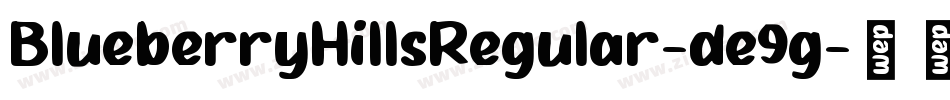 BlueberryHillsRegular-de9g字体转换