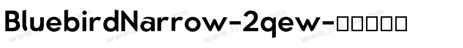 BluebirdNarrow-2qew字体转换