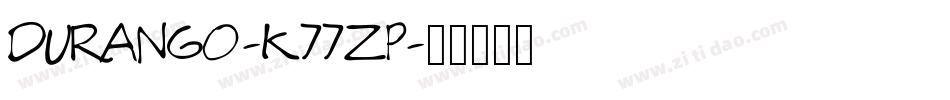 Durango-K77zp字体转换
