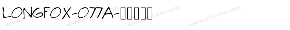 LongFox-o77A字体转换