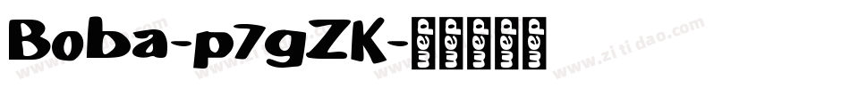 Boba-p7gZK字体转换