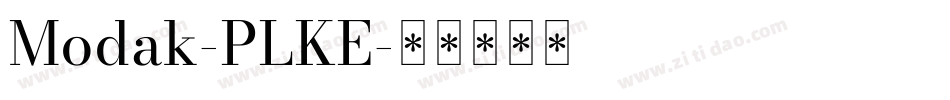 Modak-PLKE字体转换