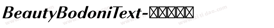 BeautyBodoniText字体转换