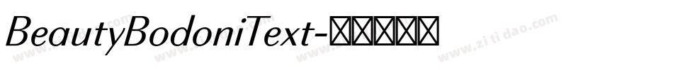 BeautyBodoniText字体转换