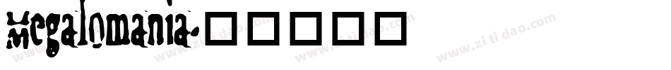 Megalomania字体转换