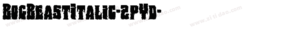 BogBeastItalic-2pYd字体转换
