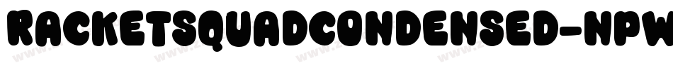 RacketSquadCondensed-npW1字体转换