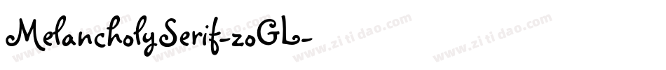 MelancholySerif-zoGL字体转换