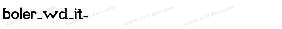 boler_wd_it字体转换