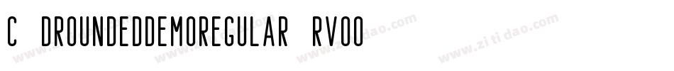 C3dRoundedDemoRegular-rVoO字体转换