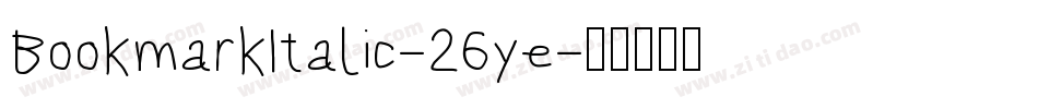 BookmarkItalic-26ye字体转换