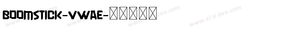 Boomstick-vwaE字体转换
