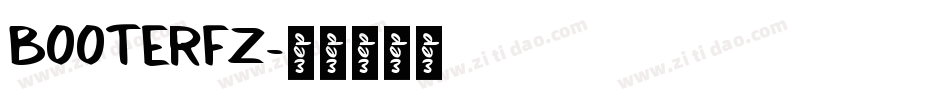 BOOTERFZ字体转换