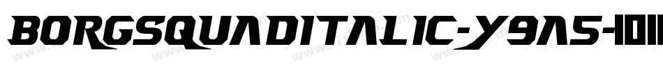 BorgsquadItalic-y9a5字体转换
