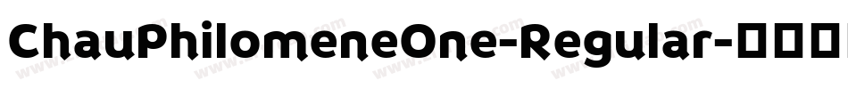 ChauPhilomeneOne-Regular字体转换