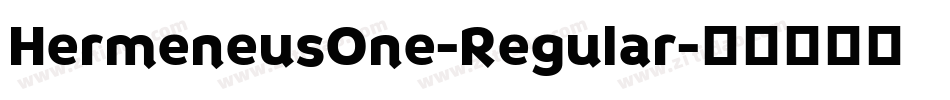 HermeneusOne-Regular字体转换
