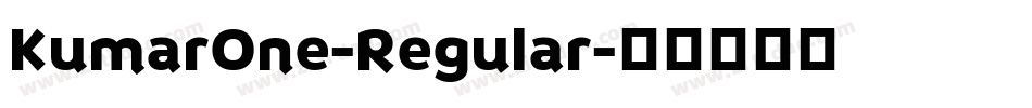 KumarOne-Regular字体转换