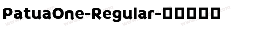 PatuaOne-Regular字体转换